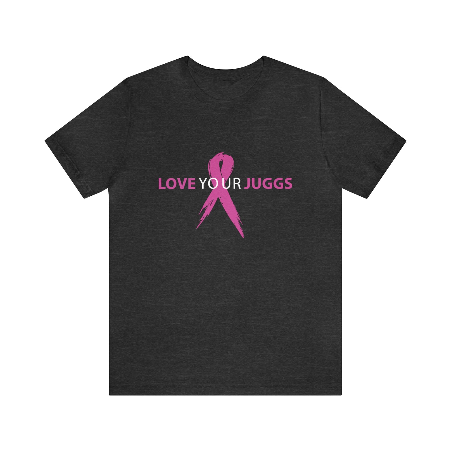Love Your Juggs