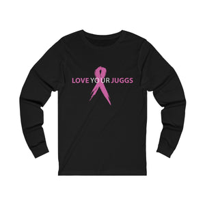 Love Your Juggs Long Sleeve