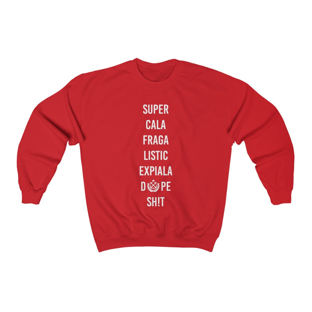 Expiala Dope Shit Sweatshirt