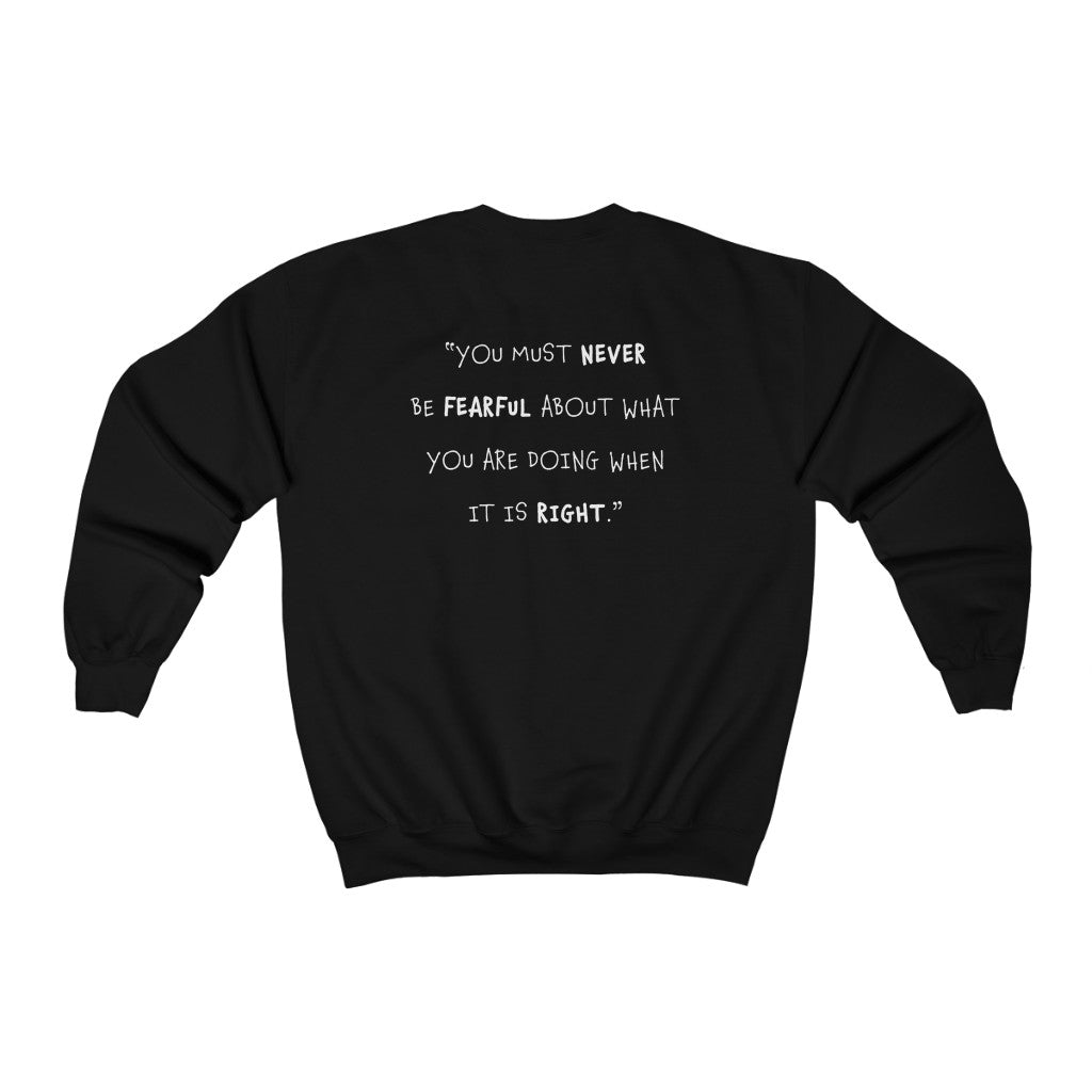 Courage Sweatshirt
